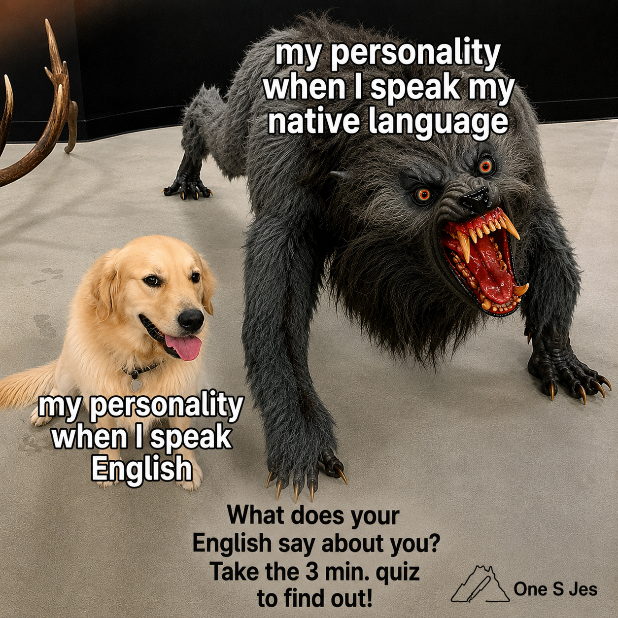 Your English already has a personality